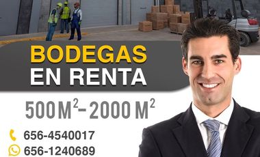 SE RENTAN BODEGAS Y NAVES INDUSTRIALES EN CIUDAD JUAREZ, DE 100 HASTA 20000 M2