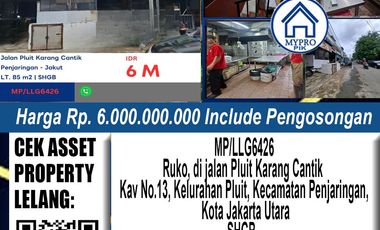 Dijual Lelang Ruko Jalan Pluit Karang Cantik Penjaringan, Kota Jakarta Utara