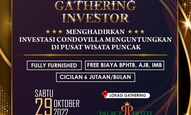 Promo Special Investor Gathering Villa 2LT Murah di Puncak Cipanas Cianjur