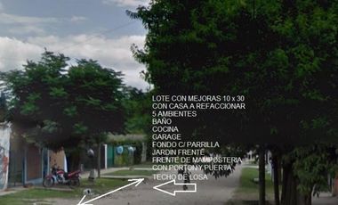 EXC. LOTE Y CASA A REFACCIONAR!!OPORTUNIDAD INMEJORABLE UBICACION A 1/2 CUADRA DE EVA PERON(RUTA 21)