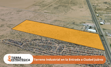 Terreno industrial cerca de el Paso Texas en la entrada a Juarez