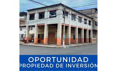 VENTA DE PROPIEDAD OPORTUNIDAD  ESQUINERO - CENTRO (LC)