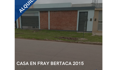 CASA EN FRAY BERTACA 2015