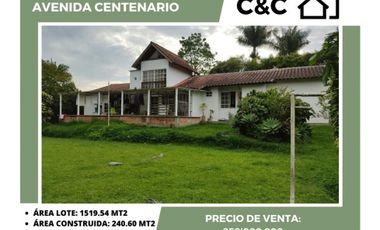 Casa Campestre en venta Avenida Centenario