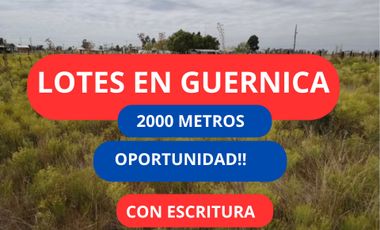 LOTE EN VENTA GUERNICA ZONA DE QUINTAS OPORTUNIDAD