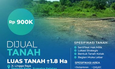 Tanah Dijual Tanjung Enim, Muara Enim Sekitar 1,8 Hektar Tepi Jalan Raya