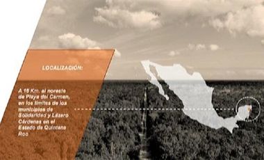 VENTA 917 HECTÁREAS PLAYA DEL CARMEN QUINTANA ROO