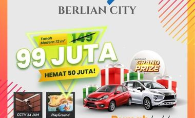 NEW LAUNCHING! BERLIAN CITY, Rumah Murah Promo di Bulan Maret Rasakan Kenyamananya