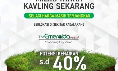 THE EMERALDA RESORT - Bandung Barat Dekat Kawasan Kota Baru Parahyangan dan Cimahi, Cileunyi