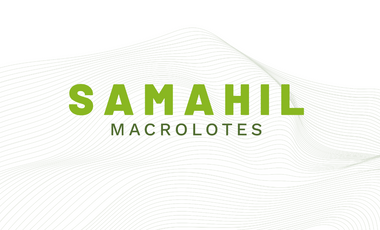 Macrolotes Samahil: Oportunidad de Inversión Estratégica en Yucatán