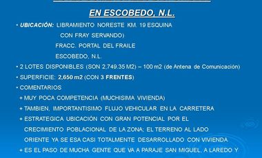 RENTA Excelente Terreno Comercial con 3 FRENTES Libramiento Noreste km 19 ESCOBE