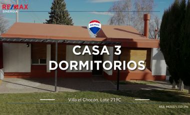 CASA 3 DORMITORIOS - VILLA EL CHOCÓN