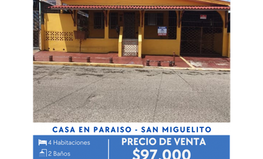 CASA EN PARAISO - SAN MIGUELITO