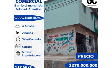 Se vende casa esquinera comercial / Barrio el manantial (Soledad)