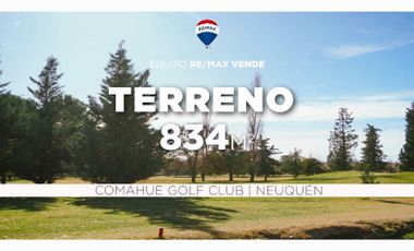 VENTA - TERRENO 834 m2 - COMAHUE GOLF CLUB
