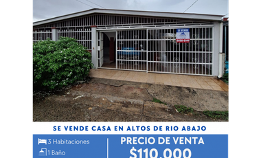 CASA EN ALTOS DEL RIO - RIO ABAJO