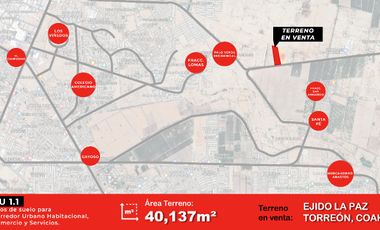 TERRENO EN VENTA EN EJIDO LA PAZ, TORREON