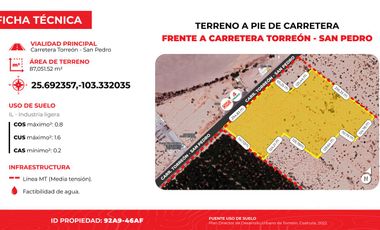 TERRENO PARA DESARROLLO MIXTO  EN CARRETERA TORREON-SAN PEDRO
