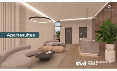VENTA APARTASUITES COMPLEJO EMPRESARIAL WORLD TRADE CENTER PEREIRA