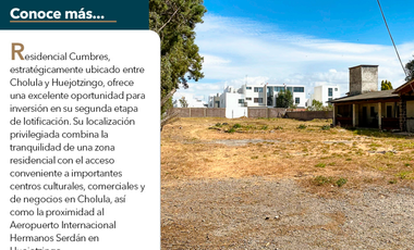 VENTA DE LOTES HABITACIONALES IDEALES PARA INVERSION EN CUMBRES 2