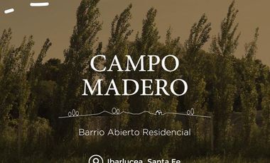 Terreno en  IBARLUCEA LOTE CAMPO MADERO II