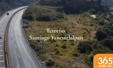 TERRENO EN HUIXQUILUCAN -CARRETERA CHAMAPA- LA VENTA -K34