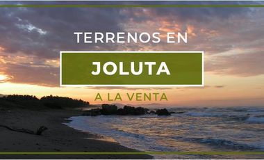 Gran terreno de 31.4 Ha con frente de playa a la venta en Joluta Guerrero.