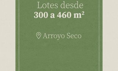 VENTA - TERRENO ARROYO SECO - FINANCIACION