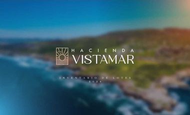 TERRENO EN PLAYAS DE ROSARITO- Hacienda Vista Mar