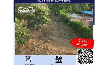 VENTA DE LOTE EN LA VA PLANETA RICA