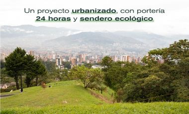 Venta Lote parcelación Medellín poblado balsos palmas vista