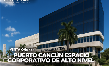 Oficina en Venta en Puerto Cancún  Corporativo de Alto Nivel