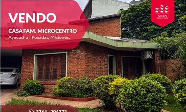 VENDO CASA FAMILIAR MICROCENTRO