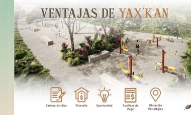 Lotes de Terreno en Venta / Yax'Kan - Tixkokob, Yucatán