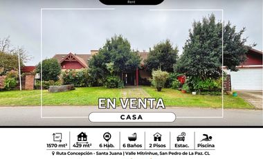 GRAN CASA EN VENTA – VALLE MITRINHUE, SAN PEDRO DE LA PAZ