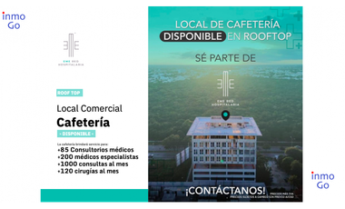 Renta Local Cafetería Restaurante, Rooftop Hospital $97mil