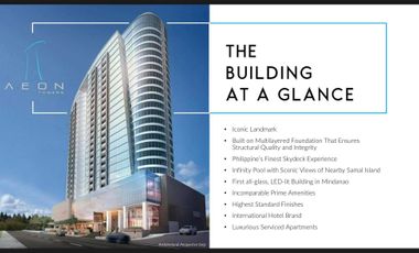 RFO Condominium for Sale at AEON TOWER a 5 STAR hotel Residences in Davao City