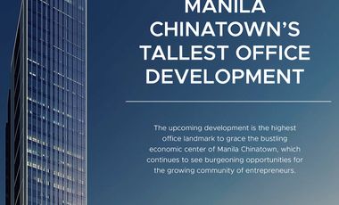 Office Spaces FOR SALE in the Financial District of Binondo Manila 51.90-721 sqm