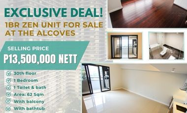 Rare High-Floor 1BR Zen Unit with Bathtub at The Alcoves – Exceptional Value!