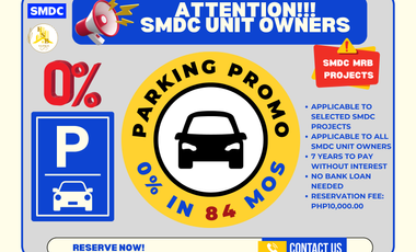 SMDC PARKING PROMO AT 0% INTEREST FOR UNIT OWNERS - NO BANK LOAN NEEDED!