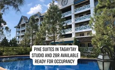 Pinesuites Tagaytay RFO, Studio and 2 Bedrooms Unit Available