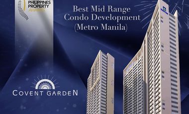 For Sale 1Bedroom Rent to Condo Own  30k/Mo at Covent Garden near LRT2 U BELT