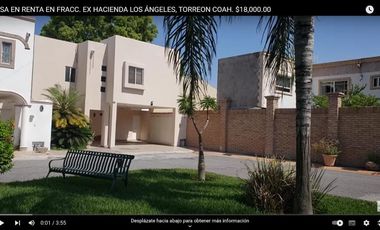 CASA EN RENTA EXHACIENDA LOS ANGELES, TORREON, COAHUILA.