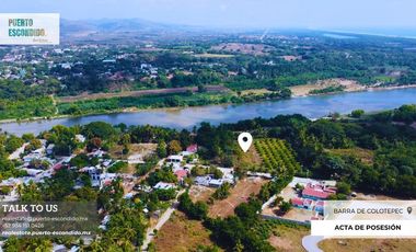 Maravilloso Terreno en la Barra de Colotepec