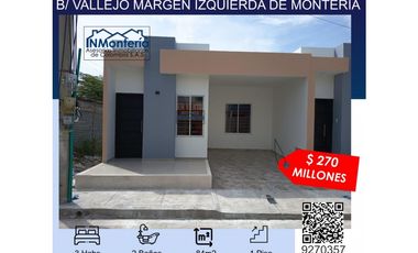 SE VENDE CASA EN BARRIO VALLEJO MARGEN IZQUIERDA DE MONTERIA