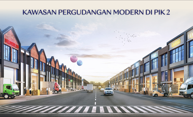 Gudang Modern Multifungsi 2 Lantai Bizpark di PIK 2