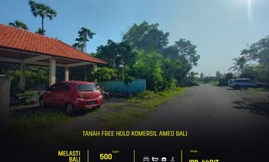 DIJUAL TANAH FREEHOLD KOMERSIL AMED KARANGASEM BALI