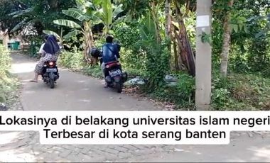 TANAH DI DEKAT KAMPUS UIN SMH BANTEN