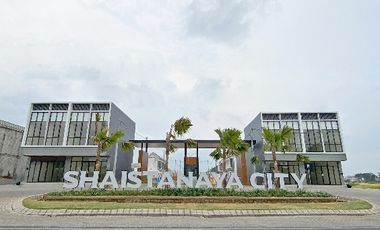 Shaistanaya City Harga Perdana Rumah & Ruko Mewah Murah di  Sidodadi