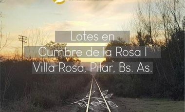 LOTES EN VILLA ROSA -FINANCIACION-PILAR 300MTS2-ESCRITURA INMEDIATA